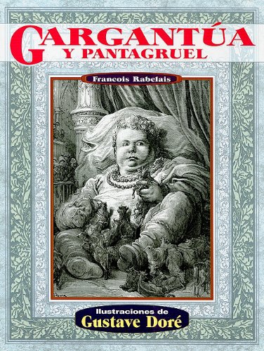 9789706666192: Gargantua y pantagruel (Illustrated by Dore) (Spanish Edition)