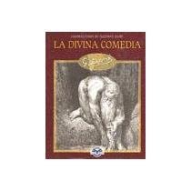 Stock image for El infierno/ The Hell (La Divina Comedia) (Spanish Edition) [Paperback] by Da. for sale by Iridium_Books