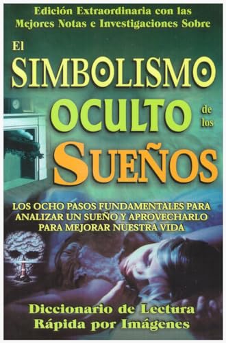 9789706667434: El simbolismo oculto de los suenos/ The Hidden Symbolism of Dreams (Spanish Edition)