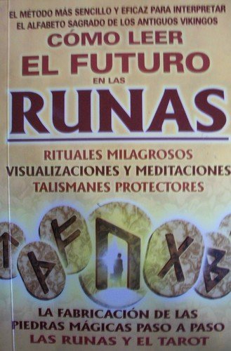 Beispielbild fr Como leer el futuro en las runas/ How to read the future in runes zum Verkauf von WorldofBooks