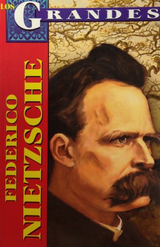 9789706668035: Federico Nietzsche (Los Grandes)