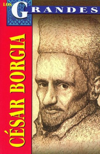 Beispielbild fr Cesar Borgia zum Verkauf von ThriftBooks-Dallas