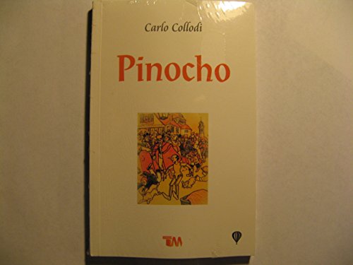 Pinocho / Pinocchio (Spanish Edition) (9789706668240) by Collodi, Carlo