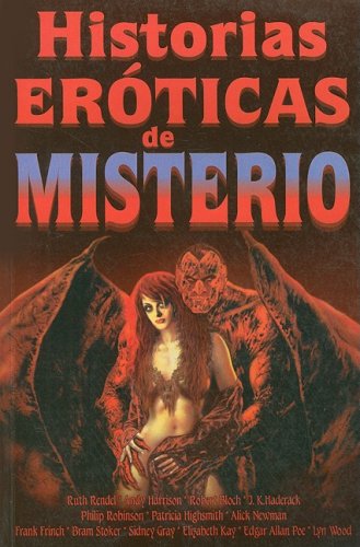 Stock image for Historias eroticas de misterio/ Erotic Mystery Stories (Coleccion Eros) (Span. for sale by Iridium_Books