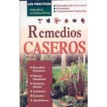 Beispielbild fr Remedios caseros/ Home Remedies (Spanish Edition) zum Verkauf von ThriftBooks-Atlanta