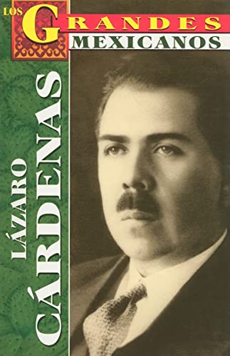 Imagen de archivo de Lazaro Cardenas = Lazaro Cardenas a la venta por ThriftBooks-Dallas