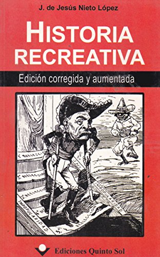 Stock image for Historia recreativa. Edicion corregida y aumentada. (Spanish Edition) for sale by HPB-Diamond