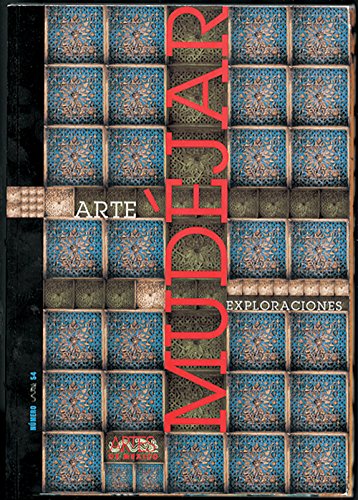 Stock image for Arte mudejar. Exploraciones. Revista Artes de Mexico # 54 (Mudejar Art. Explo. for sale by Iridium_Books