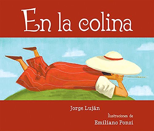 Beispielbild fr En la colina (On the Hill) (Libros Del Alba) (Spanish Edition) zum Verkauf von Bookmans