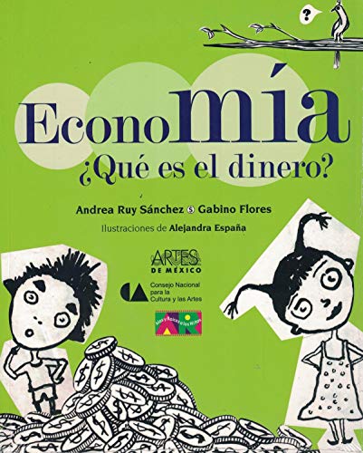 9789706832672: Economia que es el dinero (Libros Del Alba)