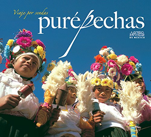 Stock image for Viaje por sendas purepechas (Travels on the Paths of the Purepecha) (Spanish Edition) for sale by Save With Sam