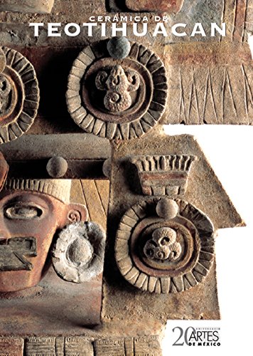 9789706833365: Ceramica de Teotihuacan/ Ceramics From Teotihuacan