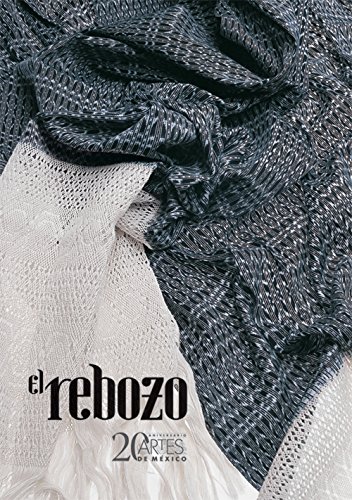 9789706833426: El rebozo / Rebozo