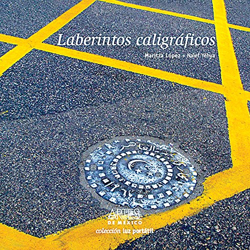 Imagen de archivo de Laberintos Caligraficos: Medio Oriente (Spanish Edition) [Hardcover] by LOPEZ. a la venta por Iridium_Books