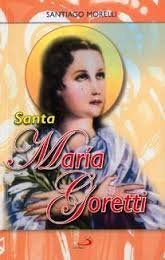 9789706850201: Santa Maria Goretti - Martir de la Pureza