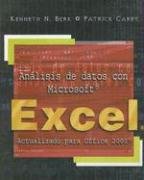 Analisis de Datos Con Microsoft Excel (Spanish Edition) (9789706860606) by Kenneth N. Berk