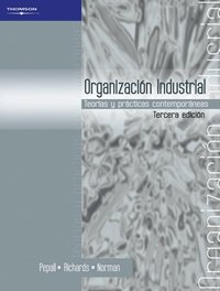 Stock image for Organizacion industrial teoria y practica contemporaneas for sale by Iridium_Books