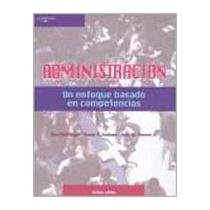 Administracion (Spanish Edition) (9789706864345) by Hellriegel, Don; Jackson, Susan