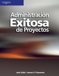 9789706867131: Administracion exitosa de proyectos/ Successful Project Management (Spanish Edition)