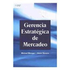 9789706867551: Gerencia estrategica de mercadeo/ Strategic Marketing Management