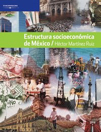 9789706867568: Estructura socioeconomica de Mexico/ Socio-Economic Structure of Mexico