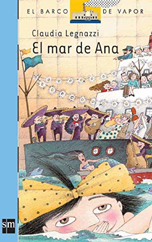 Beispielbild fr El mar de Ana (GIRALUNA) (Spanish Edition) zum Verkauf von Irish Booksellers