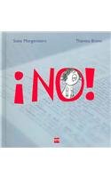 Imagen de archivo de No! (Giraluna) (Spanish Edition) [Hardcover] by Morgenstern, Susie; Bronn, Th. a la venta por Iridium_Books