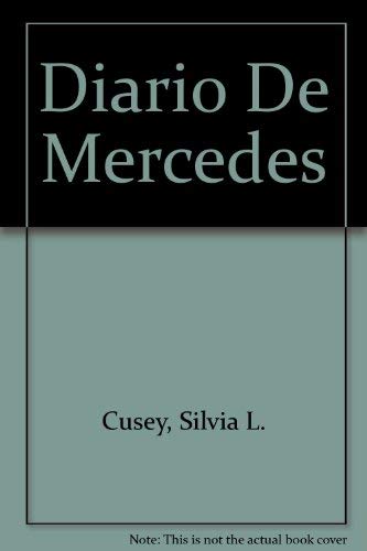 Imagen de archivo de Diario de Mercedes = Diary of Mercedes a la venta por ThriftBooks-Dallas