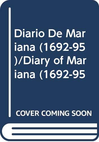 9789706901132: Diario De Mariana (1692-95) (Diarios Mexicanos) (Spanish Edition)