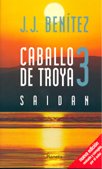Stock image for Caballo De Troya 3 : Saidan for sale by -OnTimeBooks-