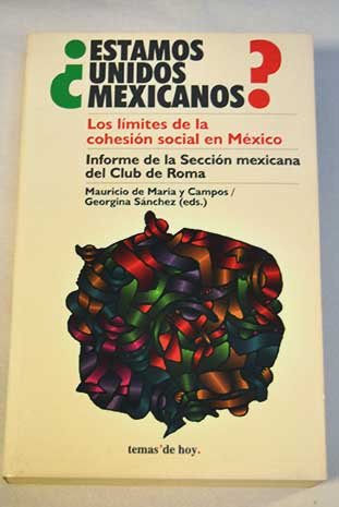 Stock image for Estamos unidos mexicanos? for sale by Tik Books ME