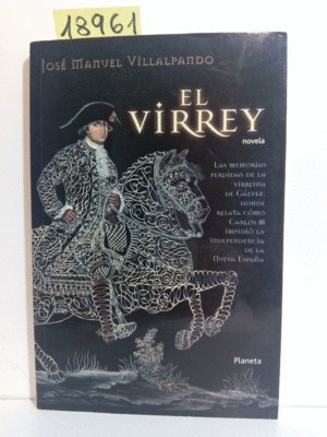 9789706903631: El Virrey: Novela