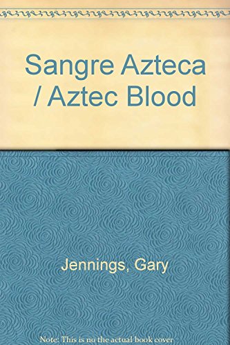 9789706906441: Sangre Azteca / Aztec Blood