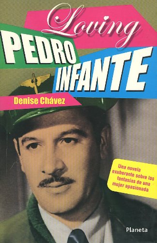 9789706906465: Loving Pedro Infante