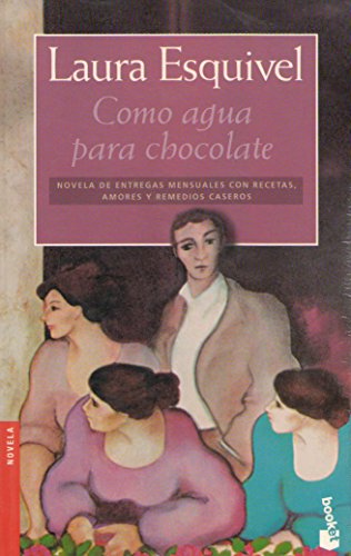 9789706907486: Como agua para chocolate (Spanish Edition)