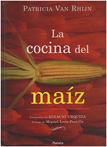 Stock image for LA Cocina Del Maiz (Spanish Edition) for sale by The Book Corner