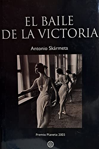 Stock image for El Baile De La Victoria (Spanish Edition) for sale by Books Unplugged
