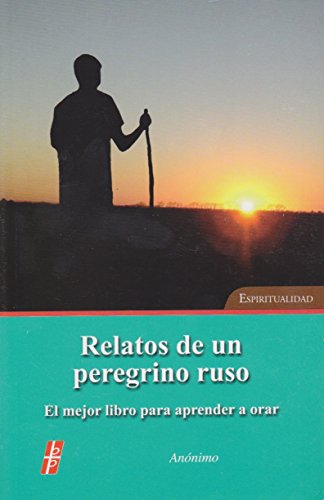 9789706932976: Relatos de un peregrino ruso