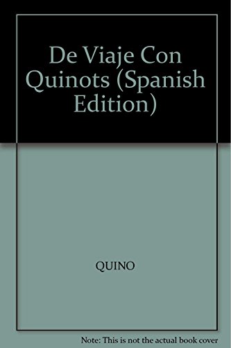 Stock image for De Viaje Con Quinots (Spanish Edition) by QUINO for sale by Iridium_Books