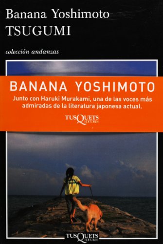 Beispielbild fr Tsugumi (Spanish Edition) Banana Yoshimoto zum Verkauf von Iridium_Books