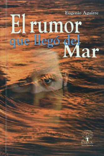 Stock image for El rumor que llego del mar (Spanish Edition) for sale by The Media Foundation