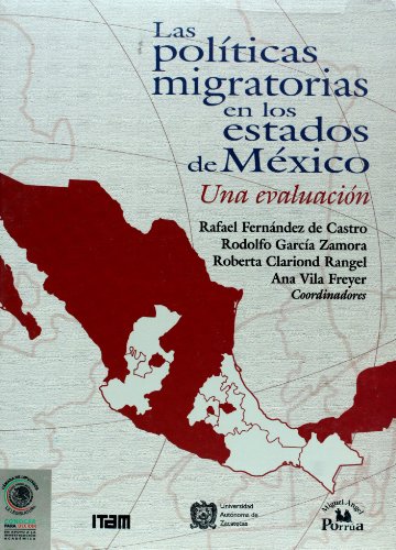 Politicas migratorias en los estados de Mexico, Las. (Conocer Para Decidir) (Spanish Edition) (9789707019560) by Rafael Fernandez De Castro