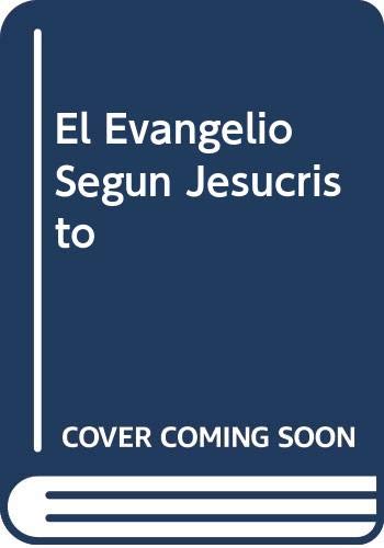 9789707100411: El Evangelio Segun Jesucristo