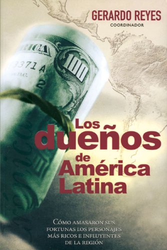 9789707100749: Los Duenos De America Latina / The Owners of Latin America