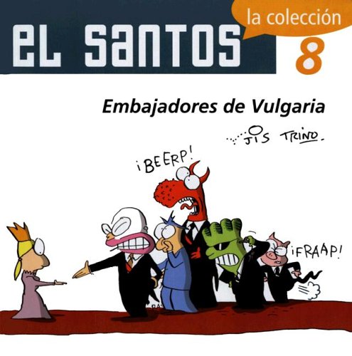 9789707100992: El Santos 8: Embajadores de Vulgaria (El Santos / The Saint) (Spanish Edition)