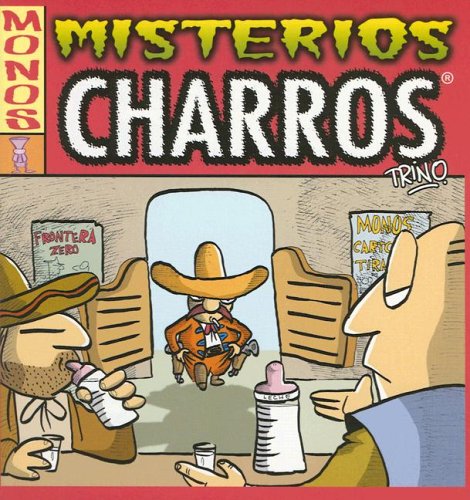 Stock image for Misterios charros (Monos) (Spanish Edition) for sale by HPB Inc.