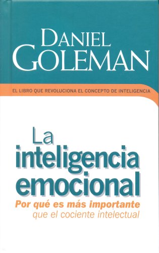 9789707102798: INTELIGENCIA EMOCIONAL (Coleccion Edicion Limitada) (Spanish Edition)