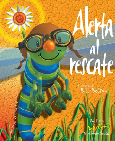 Alerta al Rescate (Mayday to the Rescue, Spanish Edition) (9789707180581) by Tagg, Christine; Bolton, Bill