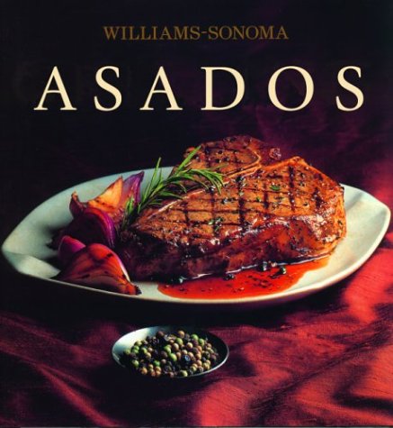 9789707180901: Asados / Grilling (Coleccion Williams-Sonoma)