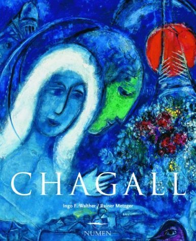 Chagall: Spanish-Language Edition (Artistas serie menor) (Spanish Edition) (9789707181373) by Walther, Ingo F.; Metzger, Rainer